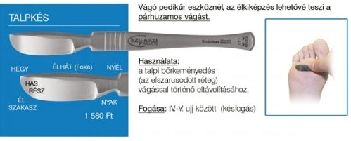 Rozsdamentes talpkés - Szilágyi műhely