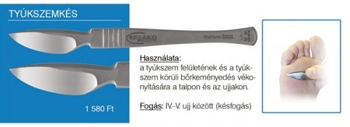Rozsdamentes tyúkszemkés - Szilágyi műhely